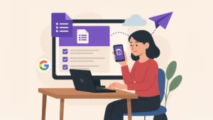 Création d’un formulaire en ligne avec Google Forms – questionnaire et sondage gratuits